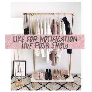 LIKE FOR NOTIFICATION LIVE POSH SHOW